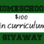 Homeschool Giveaway: $100 in the Curriculum of your choice!