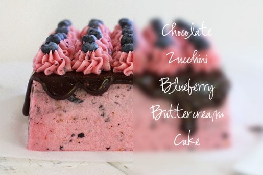 chocolate zucchini blueberry buttercream cake