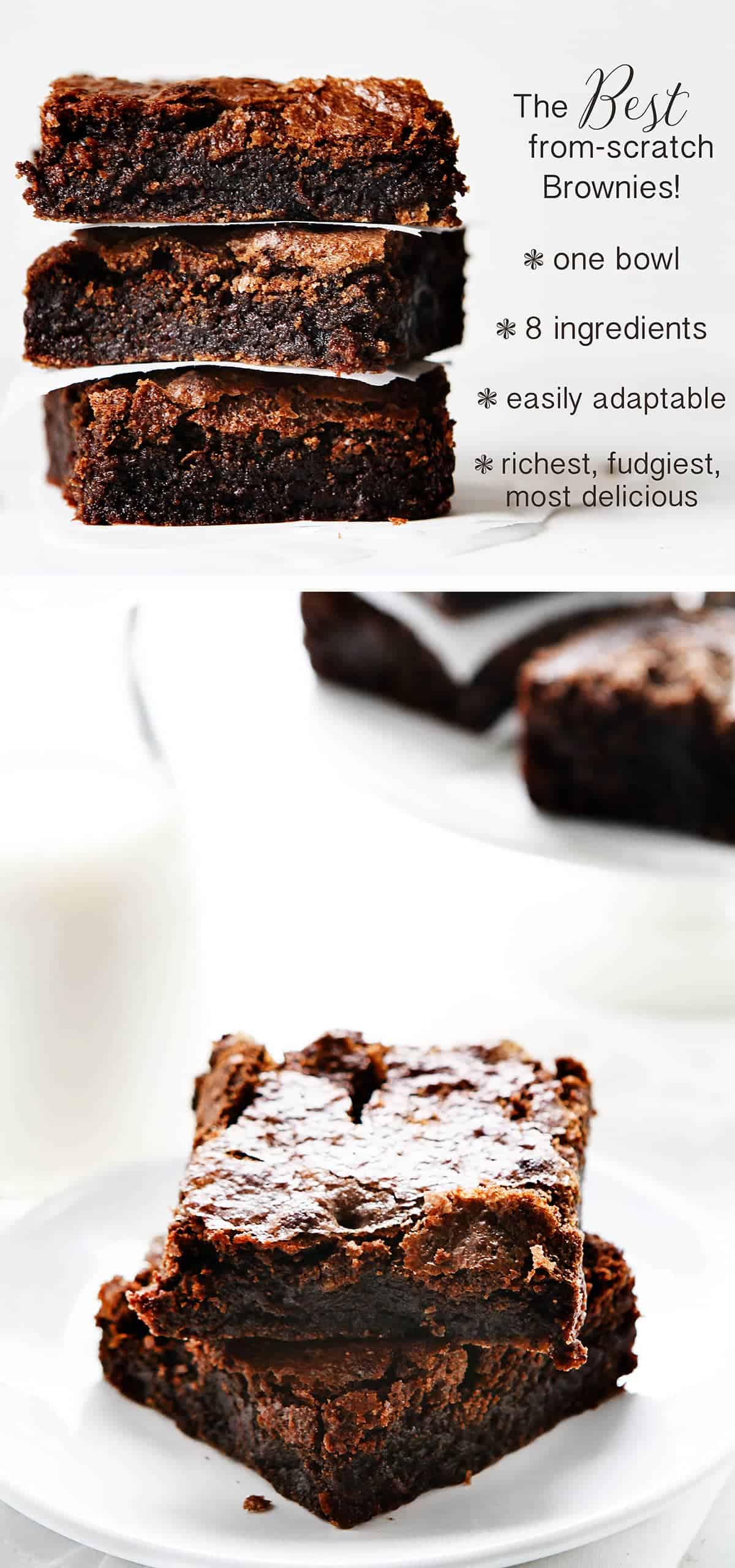 The BEST brownies, ever.