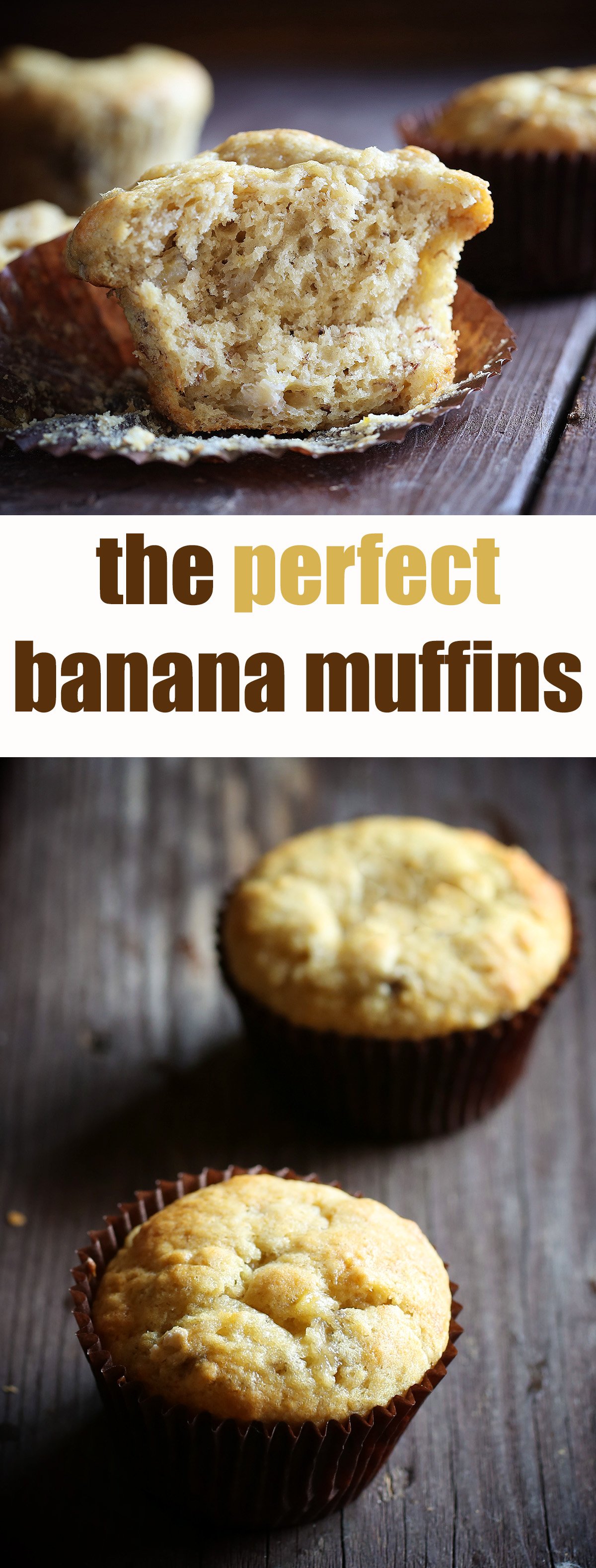 I left out one very traditional ingredient in these muffins... and the result was the PERFECT Banana Muffin!