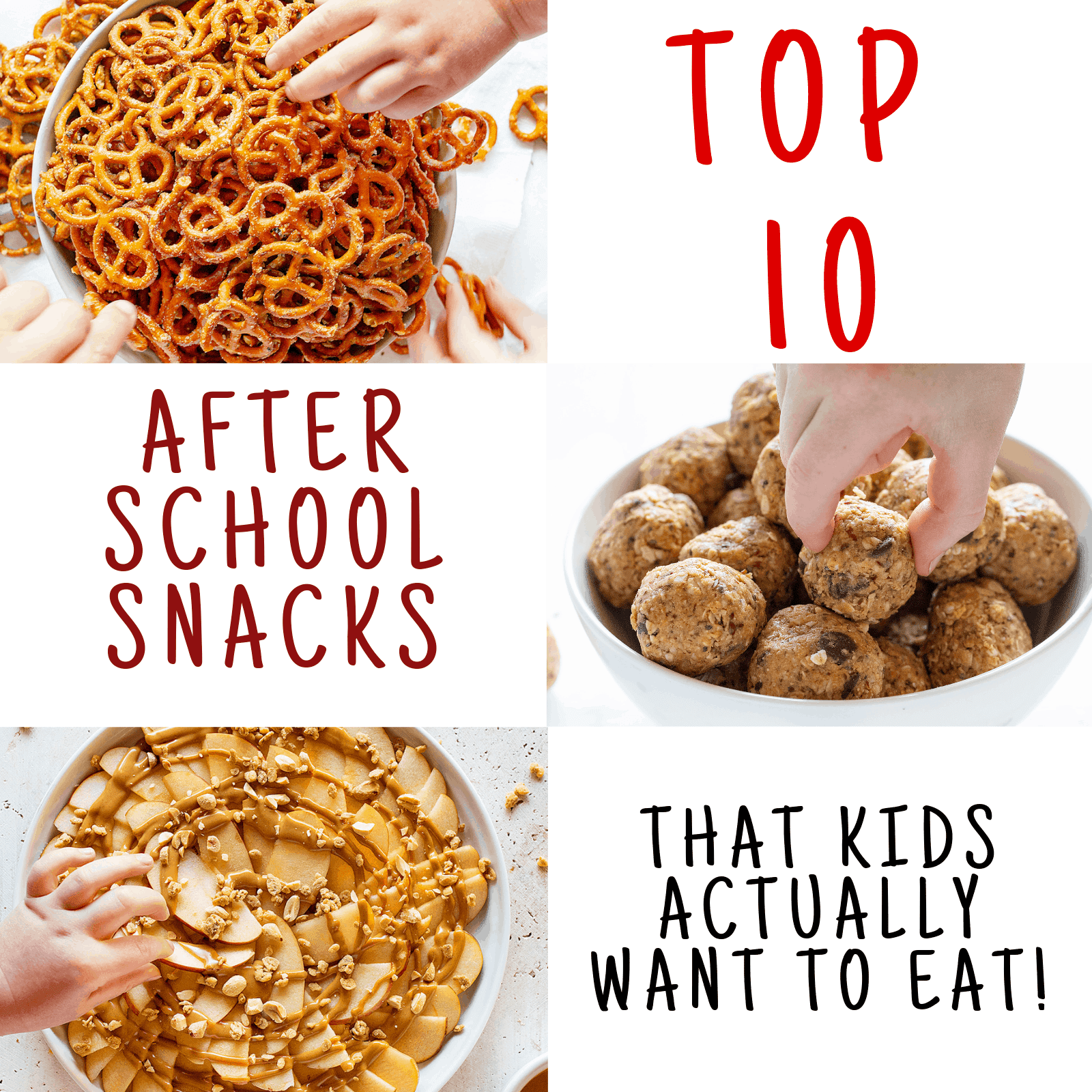 Top 10 After School Snacks