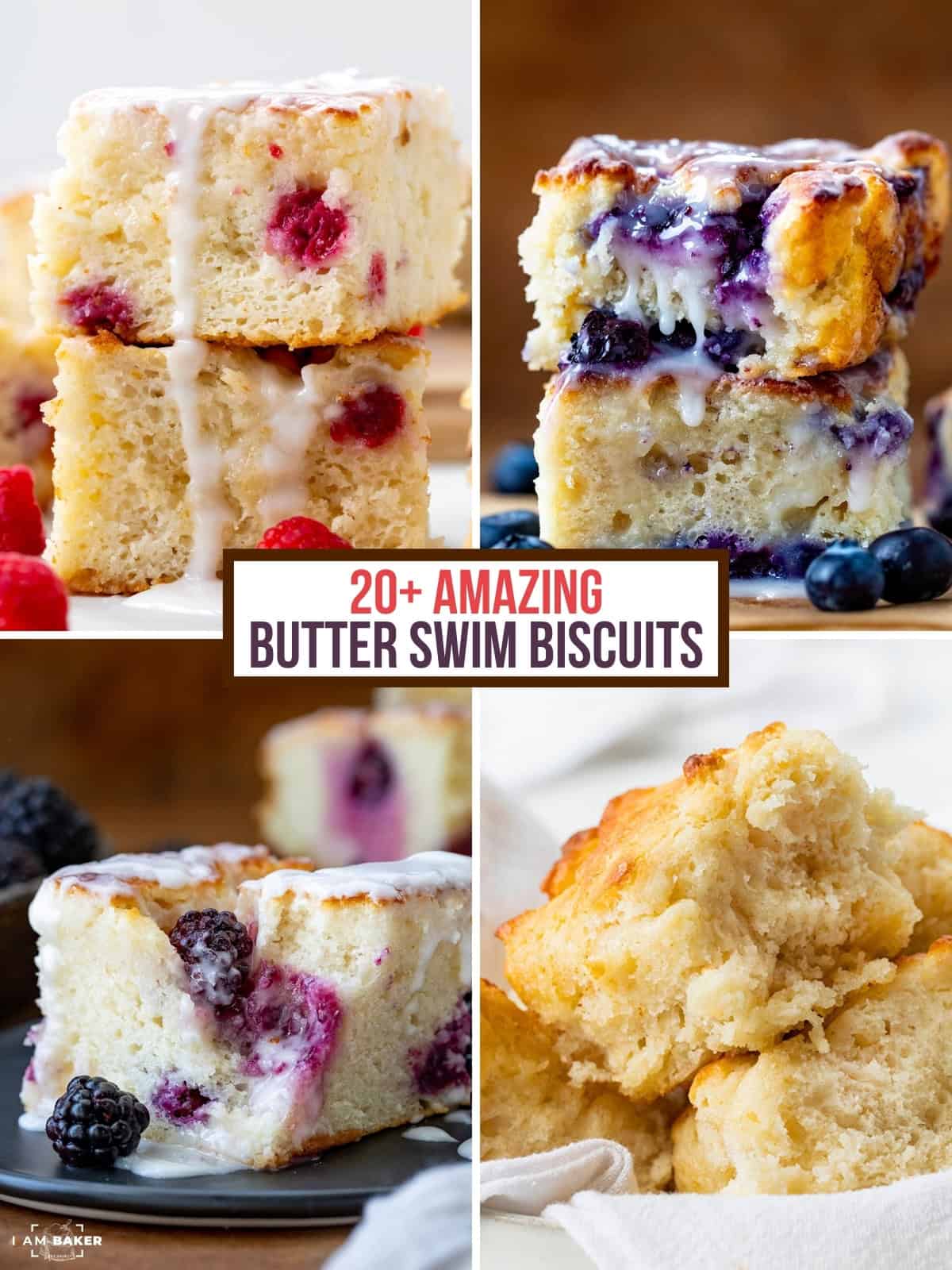 Raspberry, blueberry, blackberry, and the original Butter Swim Biscuits in a collage.