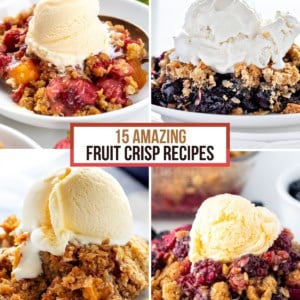 Strawberry Rhubarb Crisp, Blueberry Crisp, Pumpkin Crisp, and Blackberry Crisp images in a collage that say 15 Amazing Fruit Crisp Recipes.